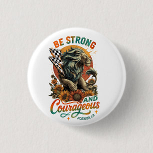 Joshus 1:9  3 cm round badge