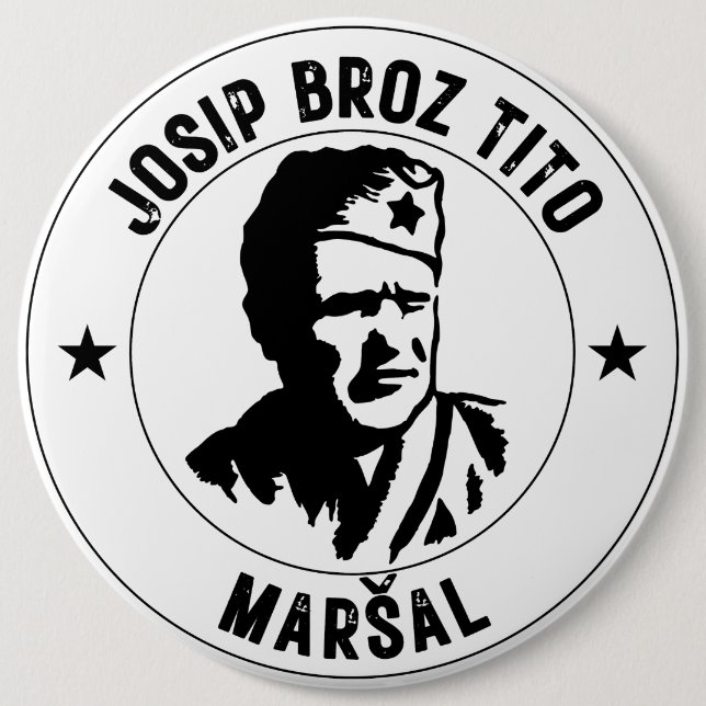 Josip Broz Tito Maršal 6 Cm Round Badge (Front)