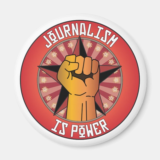 Journalism Is Power Magnet (Front)