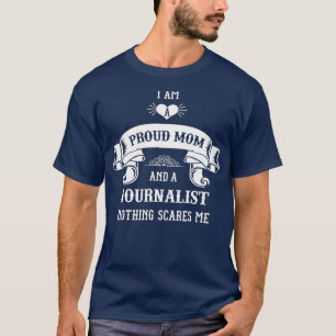 Journalist Mum Mothers Day T-Shirt