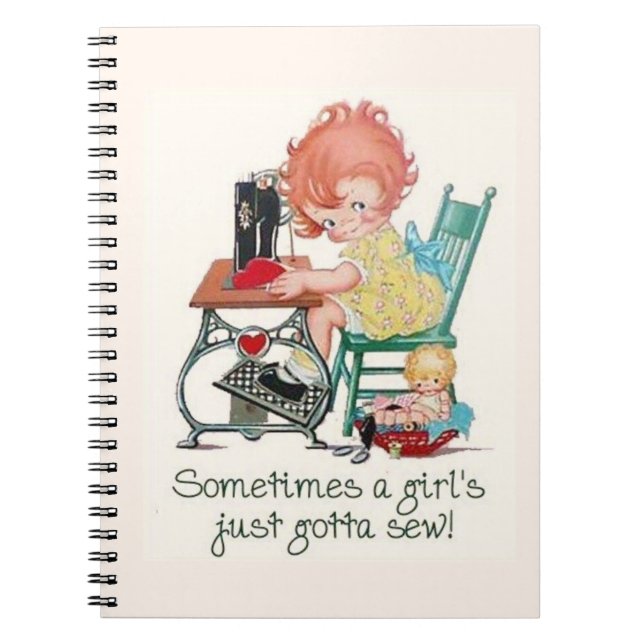 Journals: Just Gotta Sew Spiral Notebook (Front)
