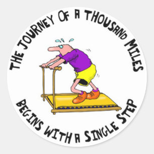 Journey Of A Thousand Miles - Exercise Motivation Classic Round Sticker
