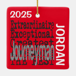 Journeyman Extraordinaire CUSTOM Ceramic Ornament