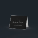 JOVI Black To My Maid of Honour Wedding Day Card<br><div class="desc">This to my maid of honour card features an edgy handwritten font and modern minimalist design with an edgy black and white colour combination. Use this template to edit the fonts, font colour, and background colour to match your event needs. This card is perfect for your modern, minimalist, and edgy...</div>