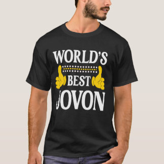 Jovon Personal Name Funny First Name World's Best  T-Shirt