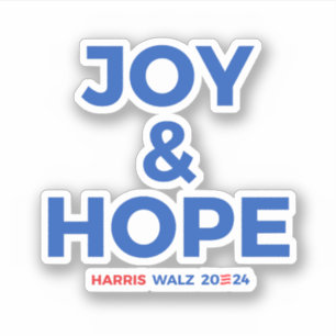 Joy and Hope - Harris Walz 2024