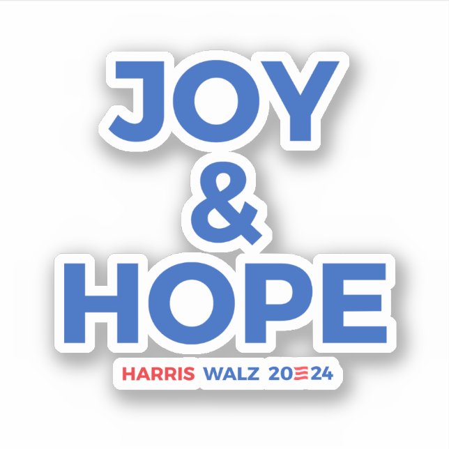 Joy and Hope - Harris Walz 2024 (Front)