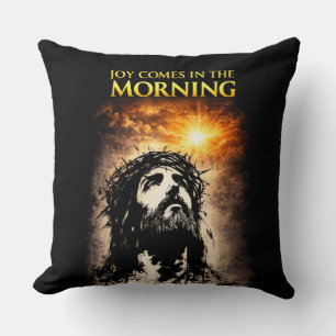 Joy Comes in the Morning Cushion