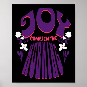 Joy Comes In The Morning Kamala Harris Election 20 Poster