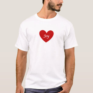 Joy cut out of my heart T-Shirt