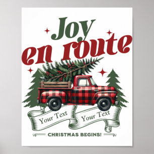 Joy En Route Christmas Begins Truck X Mas Tree  Poster