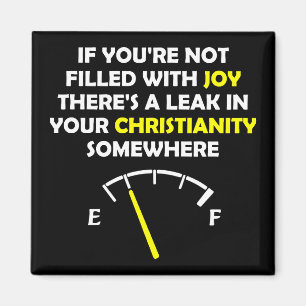 Joy Filled Christian Quotes Sayings Magnet