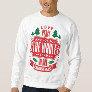 Joy For the Whole Year Merry Christmas Sweatshirt