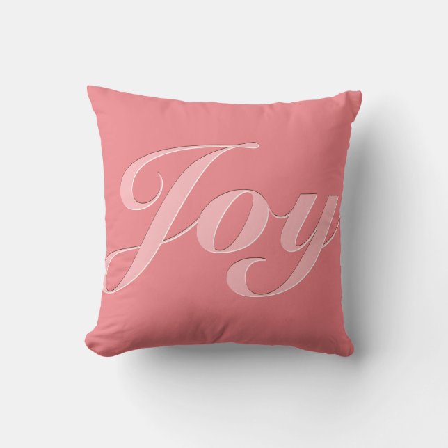 Joy in Pink Cushion (Front)