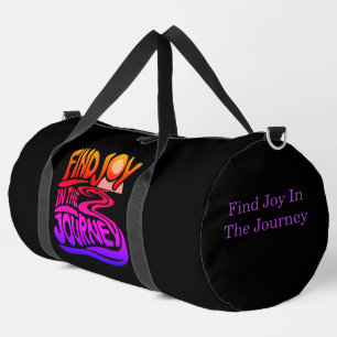 Joy in the Journey Duffle Bag