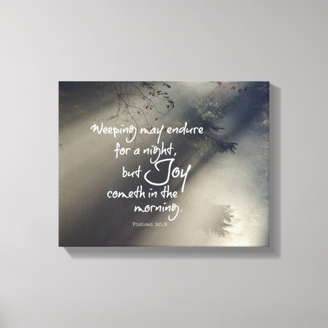 Joy in the Morning Bible Verse Canvas Print (Front)