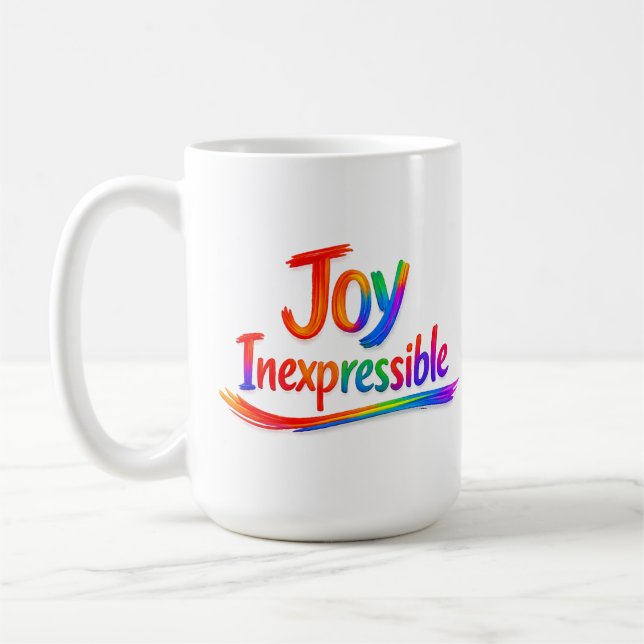 JOY INEXPRESSIBLE -1 Peter 1:8 Coffee Mug (Left)