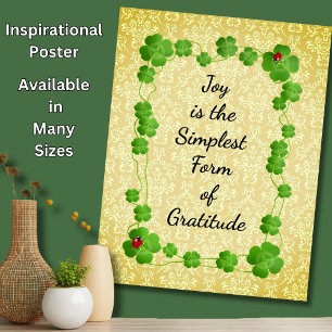 Joy is the Simplest form of Gratitude - Motivate Poster
