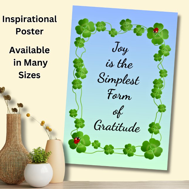 Joy is the simplest form of gratitude - Motivate Poster (Creator Uploaded)