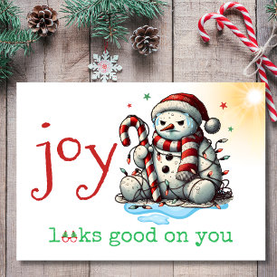 Joy Looks Good on You Grumpy Snowman Christmas Holiday Card
