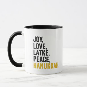 Joy Love Latkes Peace Hanukkah Funny Jewish Mug