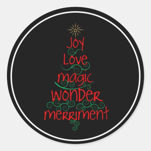 Joy • Love • Magic • Wonder • Merriment Classic Round Sticker (Front)