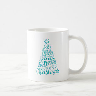 Joy Love Peace Believe Christmas Mug