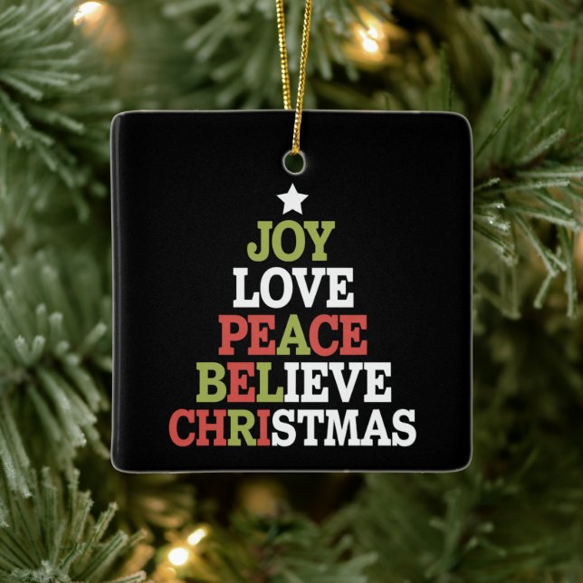 Joy Love Peace Believe Christmas Tree Family  Ceramic Ornament (Tree)