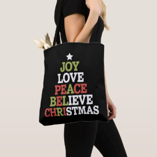Joy Love Peace Believe Christmas Tree Family Tote Bag