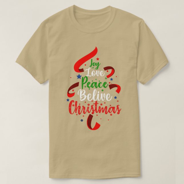 Joy Love Peace Believe Christmas Tree  T-Shirt (Design Front)