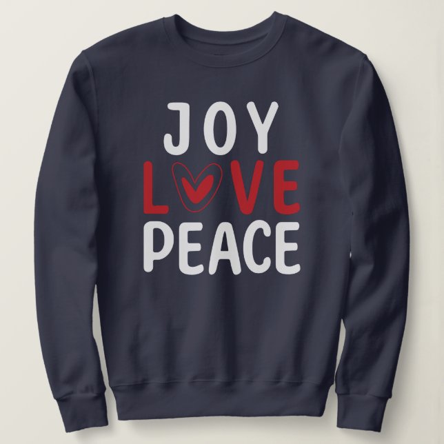 JOY LOVE PEACE Christian Red Heart  Sweatshirt (Design Front)