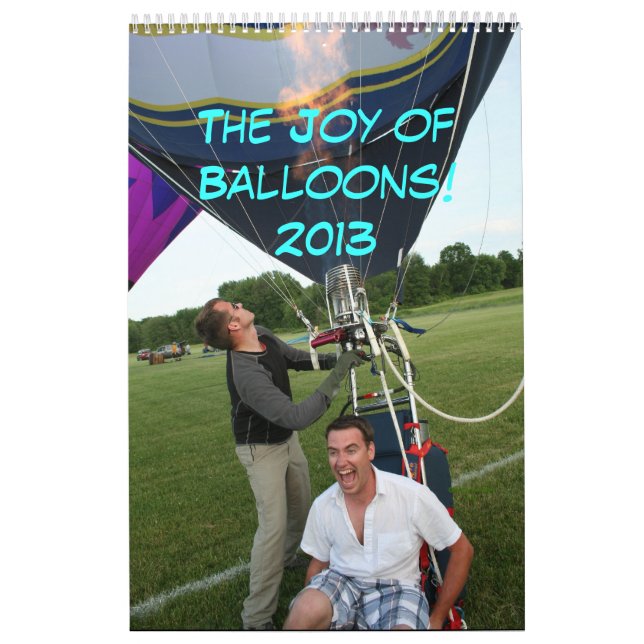 Joy of Balloons 2013 Calendar (Cover)