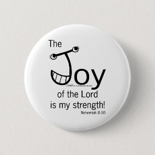JOY of the Lord 6 Cm Round Badge