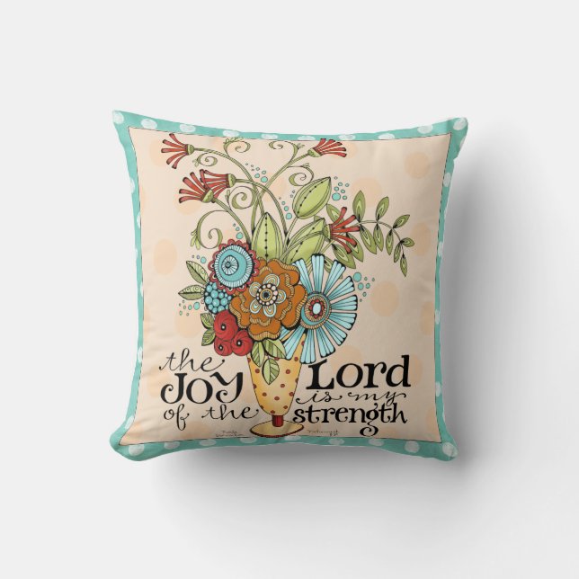 Joy of the Lord - Floral Bouquet - Throw Pillow (Front)