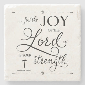 Joy of the Lord - Nehemiah 8:10 Stone Coaster