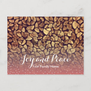 Joy & Peace Firewood Holiday Greeting Postcard