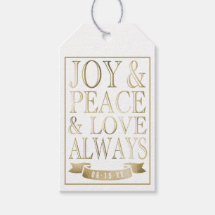Joy & Peace & Love Always   Gold Faux Foil Gift Tags