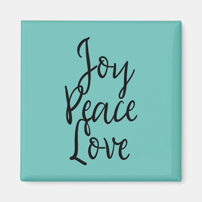Joy Peace Love Inspirational Quote Magnet (Front)