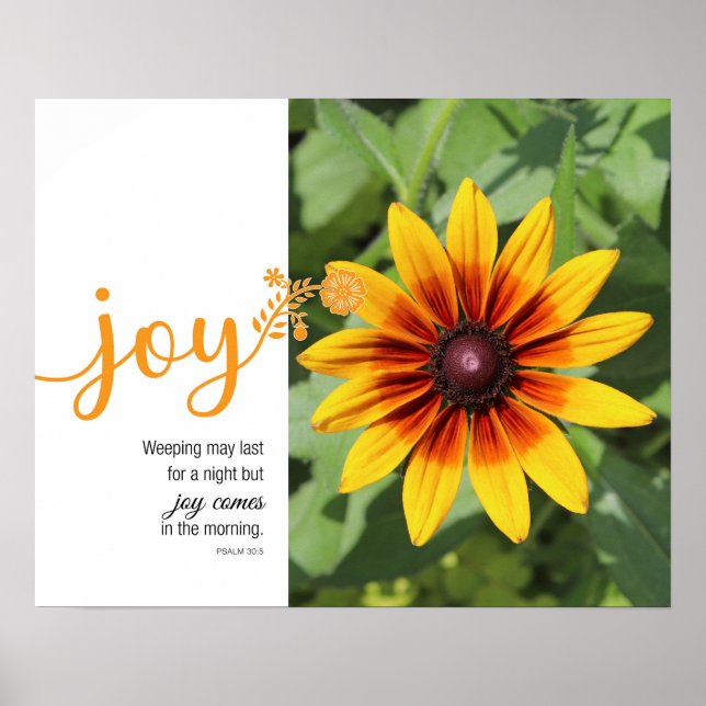 Joy Psalm 30:5 Sunflower Photo Poster (Front)
