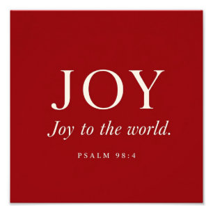 JOY   Psalm 98:4   Christmas Gift Photo Print