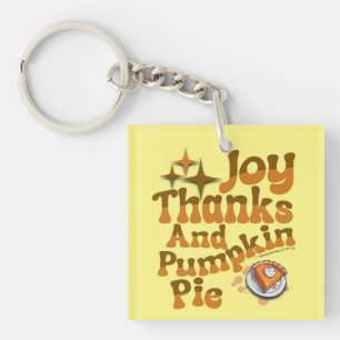 Joy, Thanks, and Pumpkin Pie – 1 Thessalonians 5:1 Key Ring