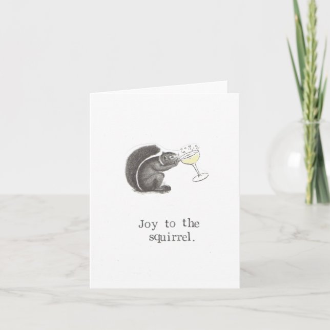Joy To The Squirrel Card (Front)