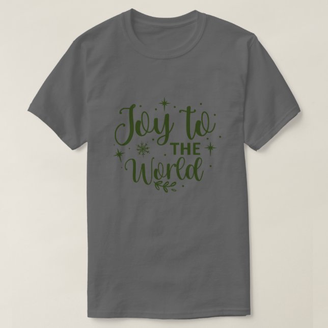 Joy to the world01 T-Shirt (Design Front)