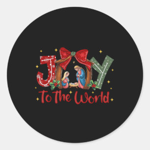 Joy To The World Christmas Christian Nativity Scen Classic Round Sticker
