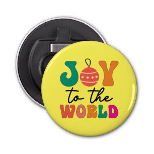 Joy to The World - Christmas Design-50835 Bottle Opener