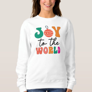 Joy to The World - Christmas Design-50835 Sweatshirt