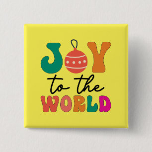 Joy To The World Colourful Christmas Typography 15 Cm Square Badge