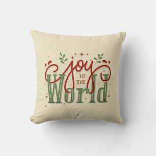 Joy To The World  Cushion