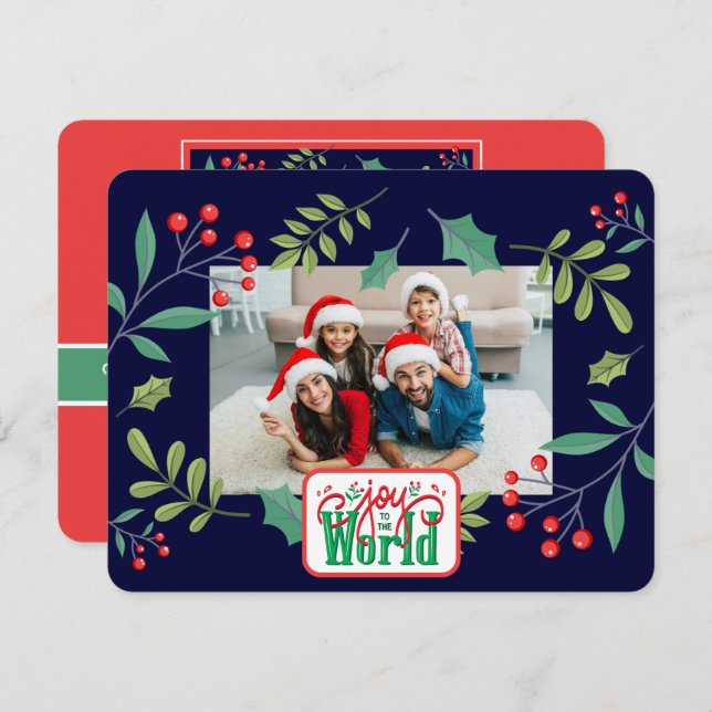 Joy to the World Holly Berry (add your photos) Holiday Card (Front/Back)