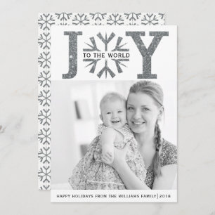 Joy to the world  silver grey snowflake Christmas Holiday Card